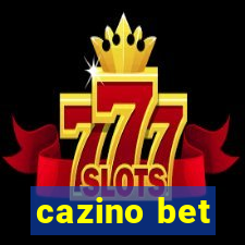 cazino bet