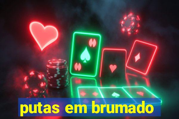 putas em brumado