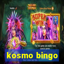 kosmo bingo