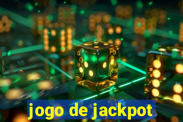 jogo de jackpot