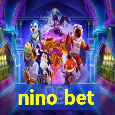 nino bet