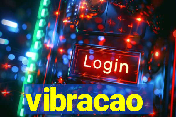 vibracao