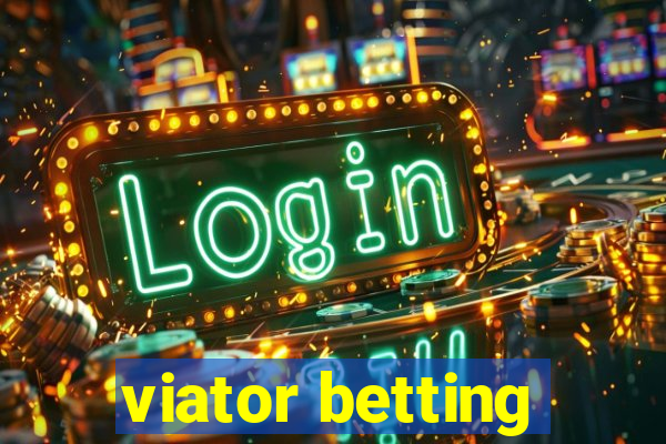 viator betting