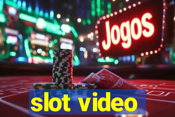 slot video