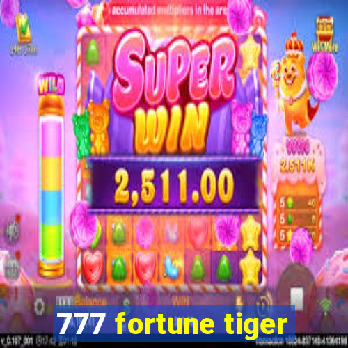 777 fortune tiger