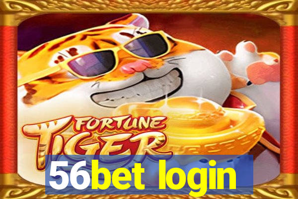 56bet login