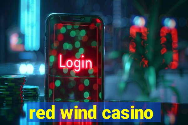 red wind casino