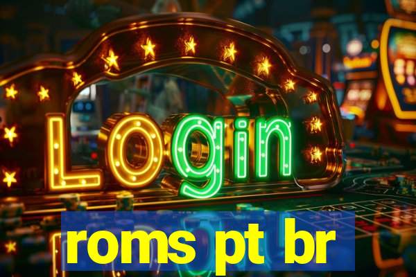 roms pt br