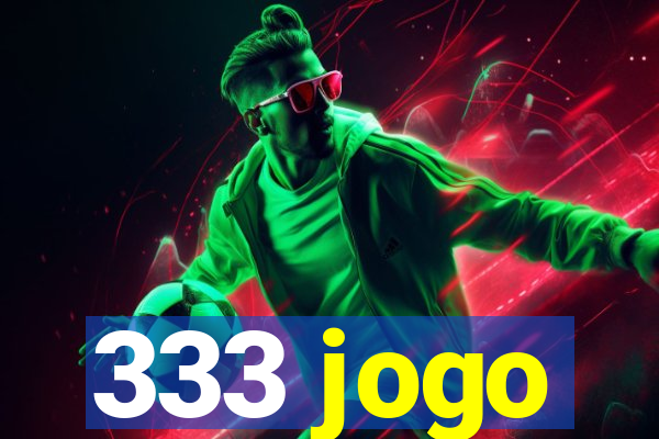 333 jogo