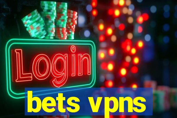 bets vpns