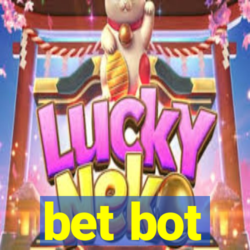 bet bot