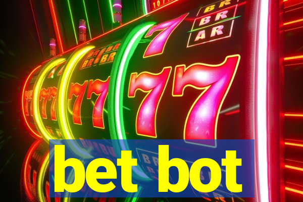 bet bot