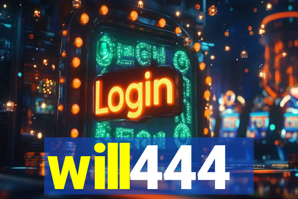 will444