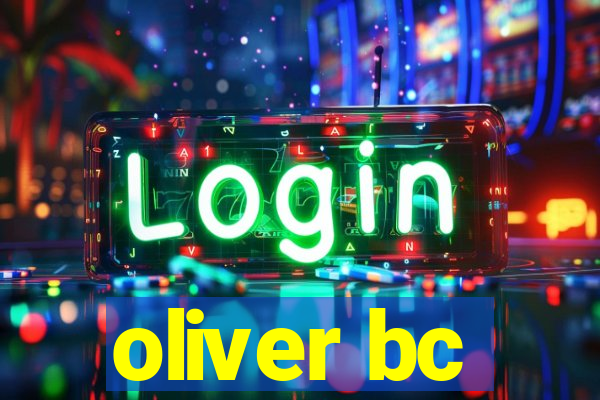 oliver bc