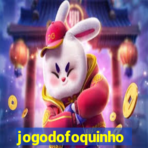 jogodofoquinho