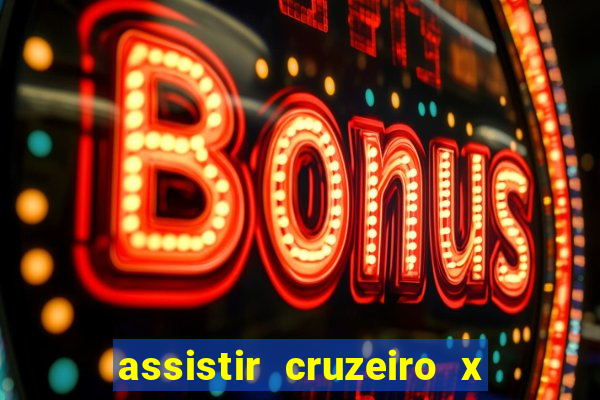 assistir cruzeiro x fluminense futemax