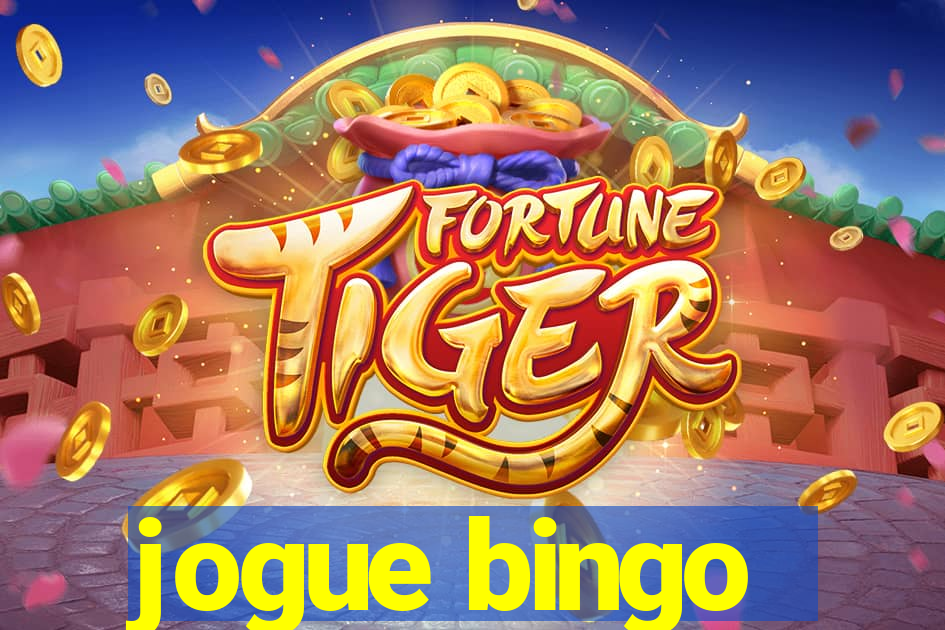 jogue bingo