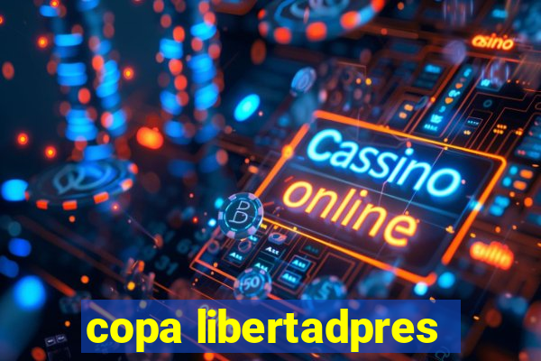 copa libertadpres