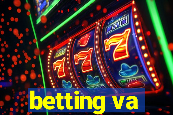 betting va