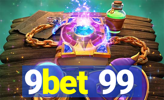 9bet 99