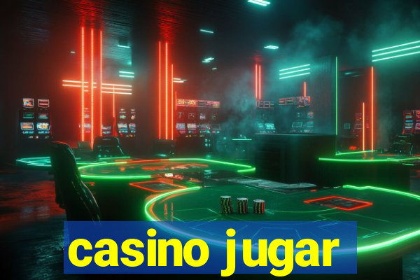 casino jugar