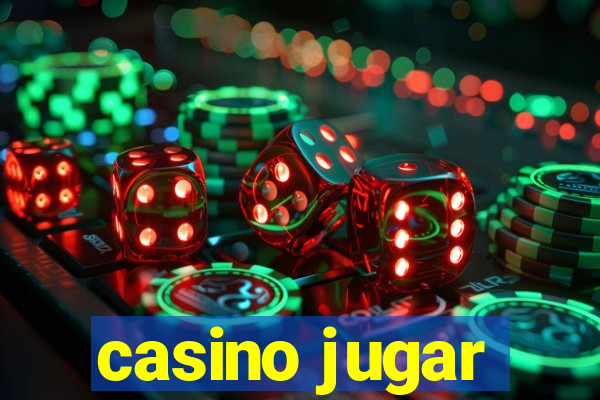 casino jugar