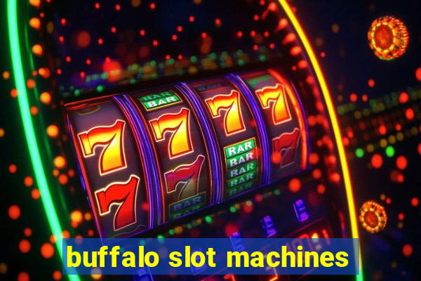 buffalo slot machines