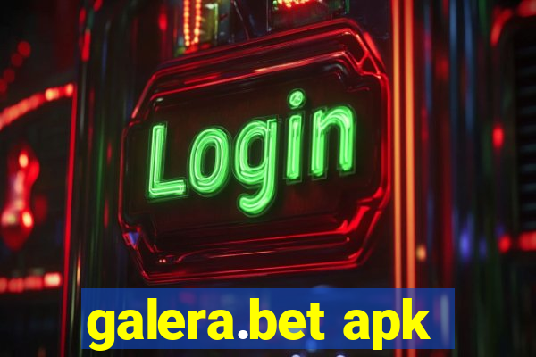 galera.bet apk