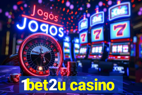 1bet2u casino