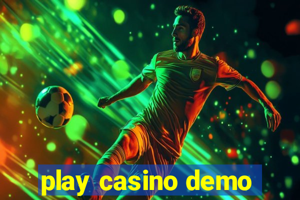 play casino demo