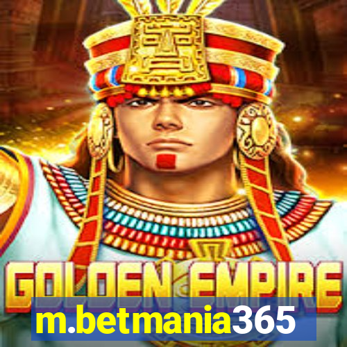 m.betmania365