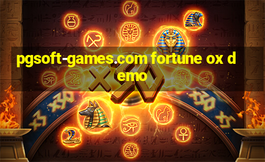 pgsoft-games.com fortune ox demo