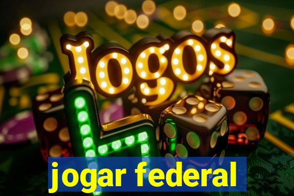 jogar federal