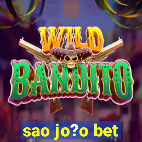 sao jo?o bet