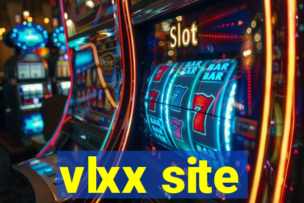 vlxx site