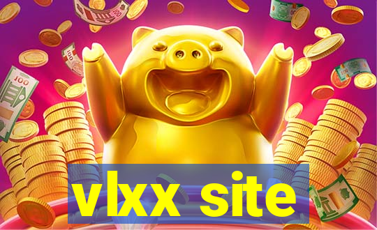 vlxx site