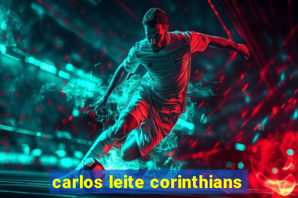 carlos leite corinthians