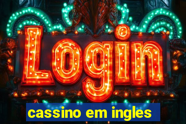 cassino em ingles