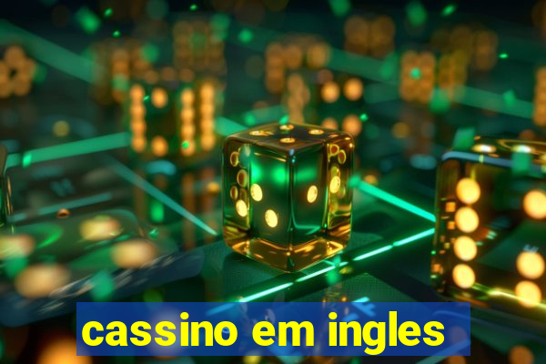 cassino em ingles