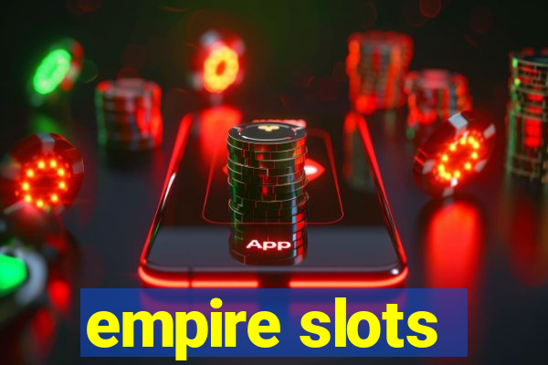 empire slots