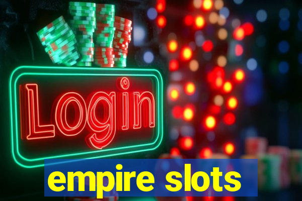 empire slots