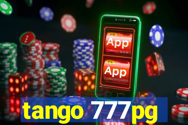 tango 777pg