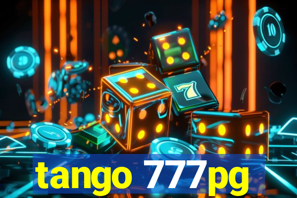 tango 777pg