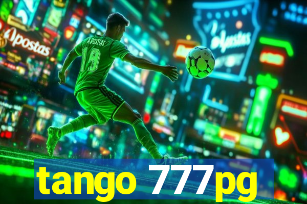 tango 777pg