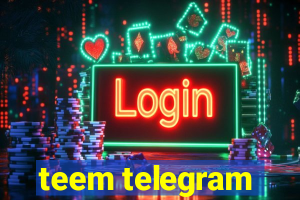 teem telegram