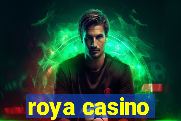 roya casino