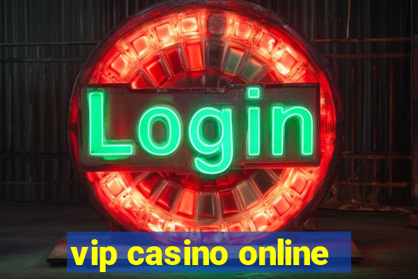 vip casino online