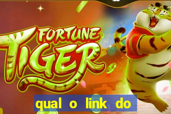 qual o link do jogo do tigre