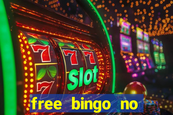 free bingo no deposit no wagering