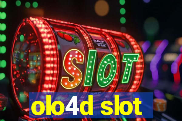 olo4d slot